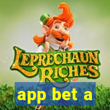 app bet a