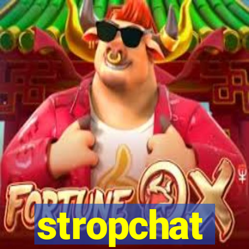 stropchat