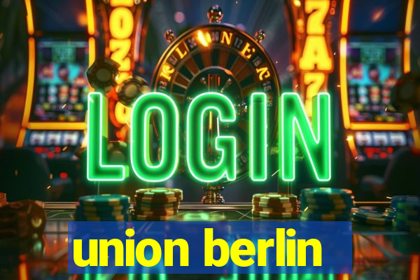 union berlin