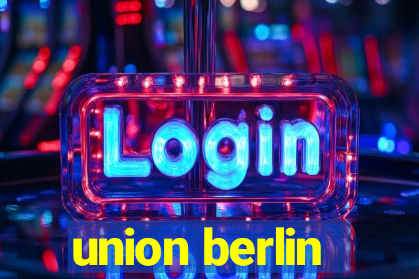 union berlin