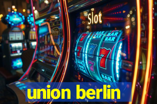 union berlin