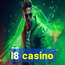 l8 casino