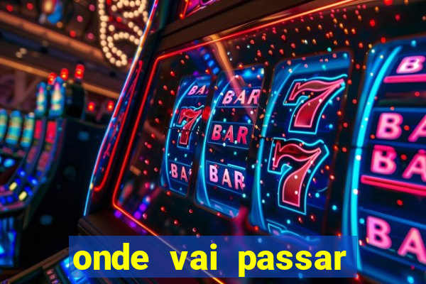 onde vai passar jogo do bayern