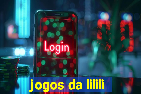 jogos da lilili