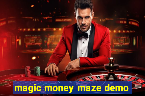 magic money maze demo