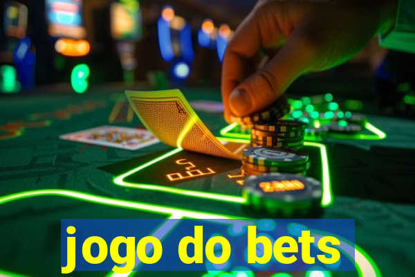 jogo do bets