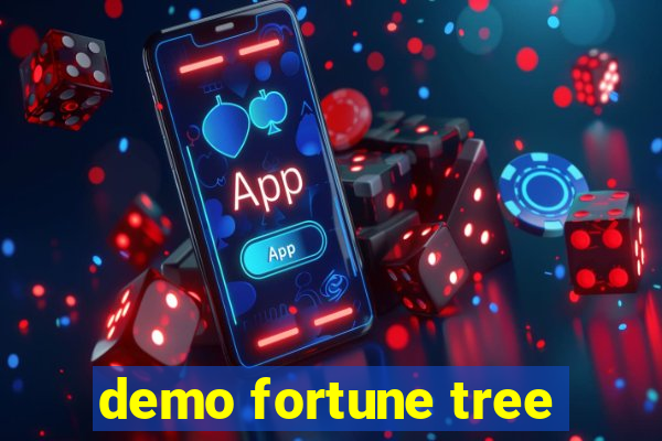 demo fortune tree