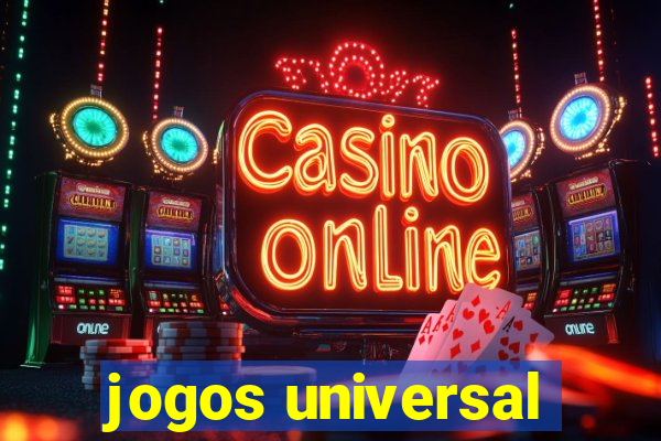 jogos universal