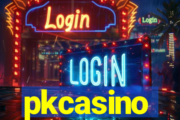 pkcasino