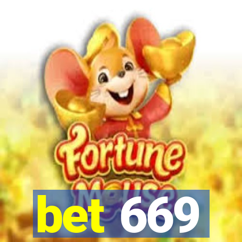 bet 669