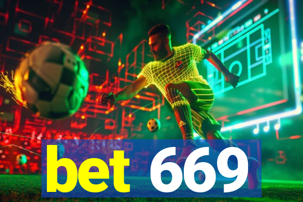 bet 669