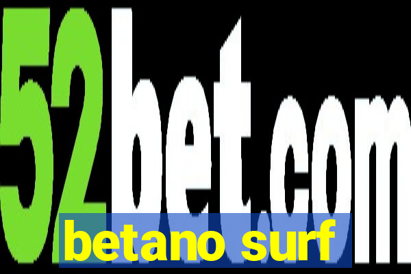 betano surf