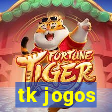 tk jogos