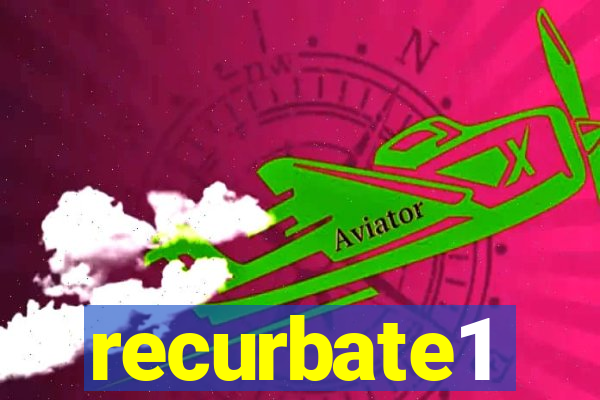 recurbate1