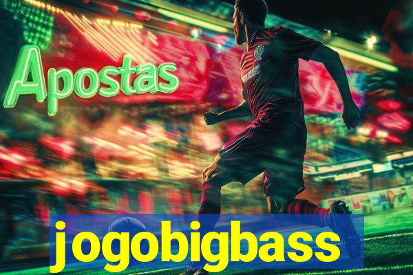 jogobigbass