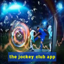 the jockey club app