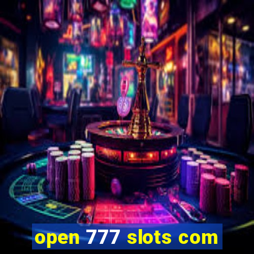 open 777 slots com