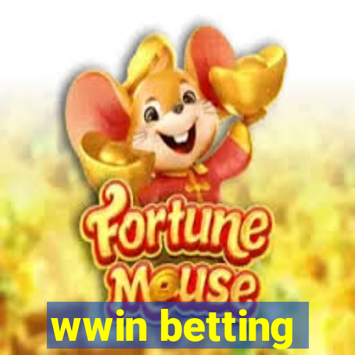 wwin betting