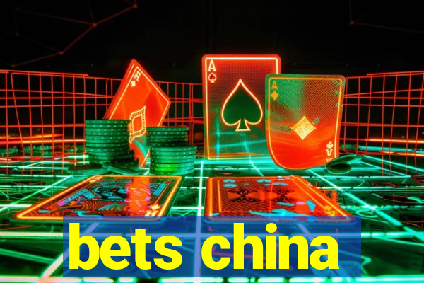 bets china