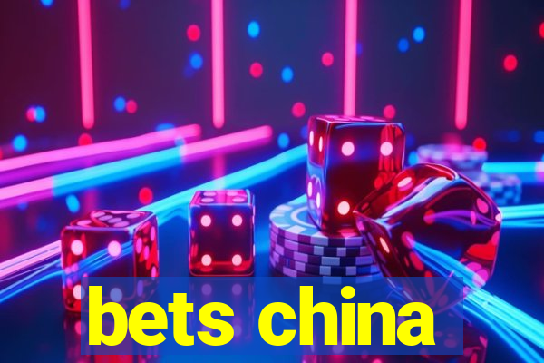 bets china