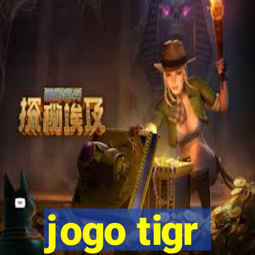 jogo tigr