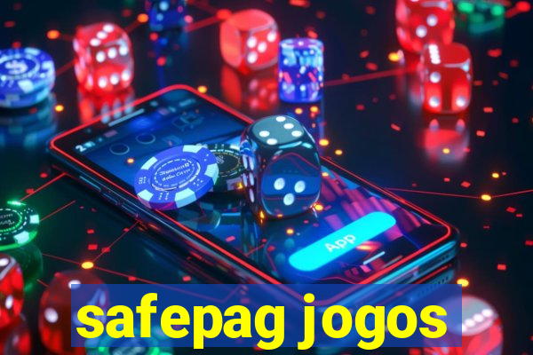 safepag jogos