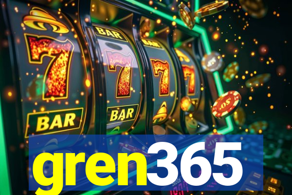 gren365