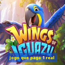 jogo que paga 1 real