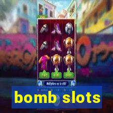 bomb slots