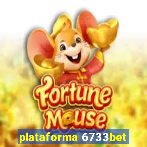 plataforma 6733bet