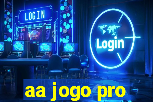 aa jogo pro