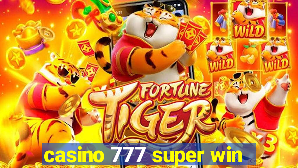 casino 777 super win