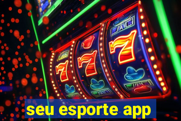 seu esporte app