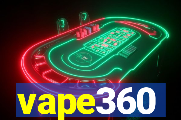 vape360