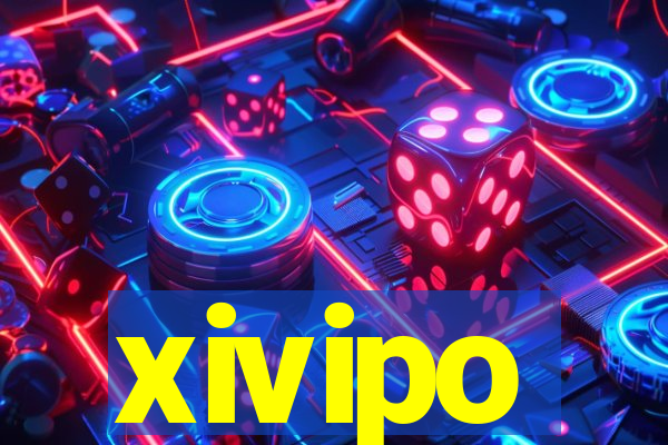 xivipo