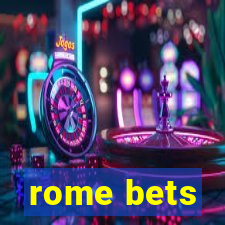 rome bets