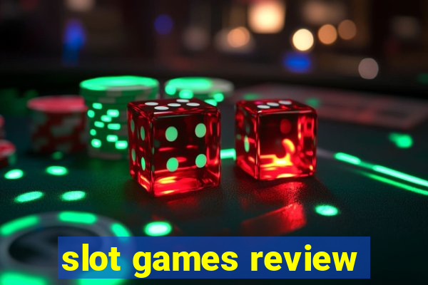 slot games review