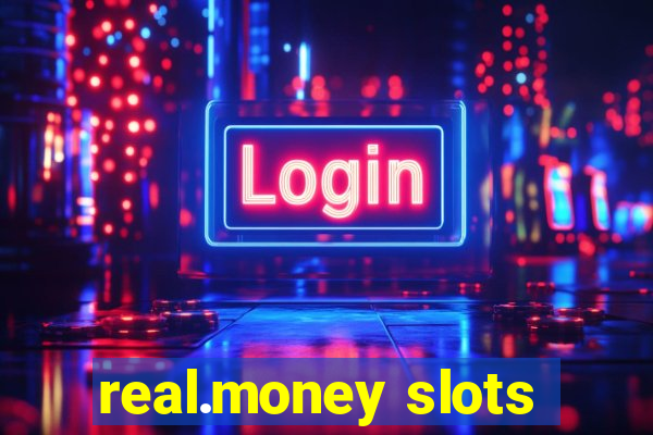 real.money slots