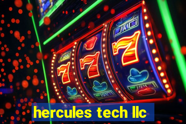 hercules tech llc