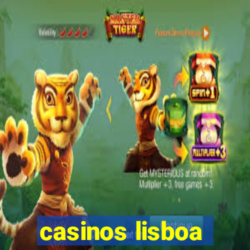 casinos lisboa