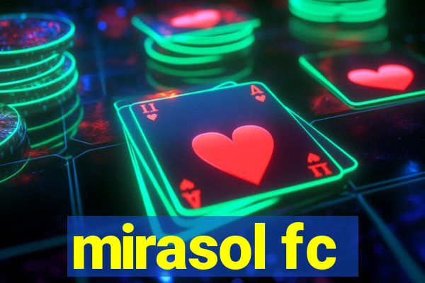 mirasol fc