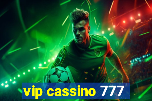 vip cassino 777