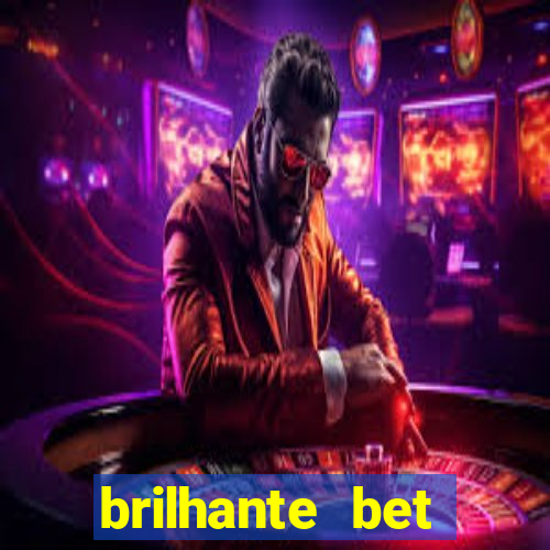 brilhante bet plataforma de jogos