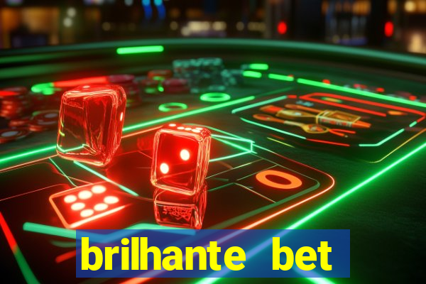 brilhante bet plataforma de jogos