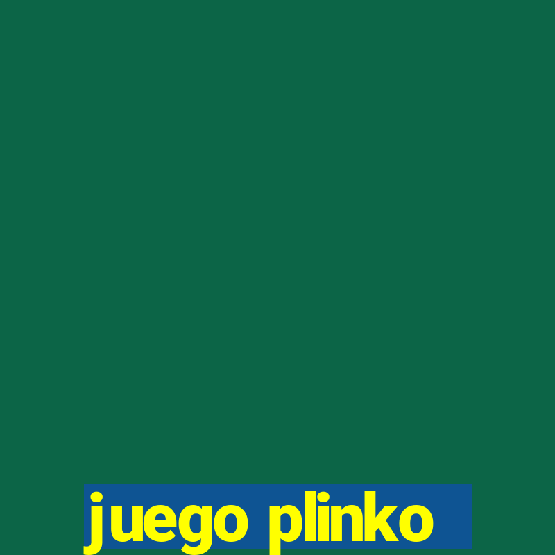 juego plinko