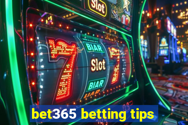 bet365 betting tips