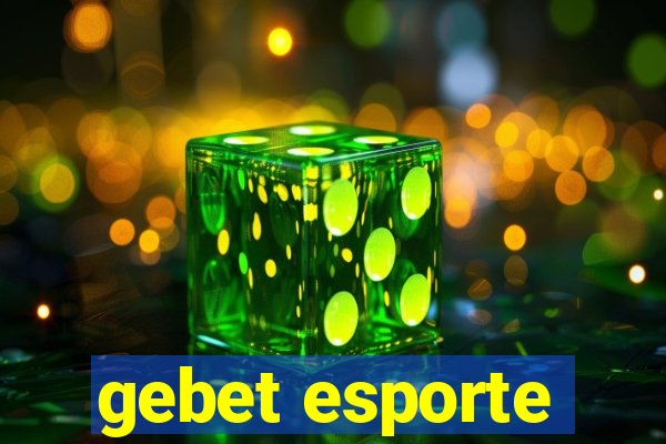 gebet esporte