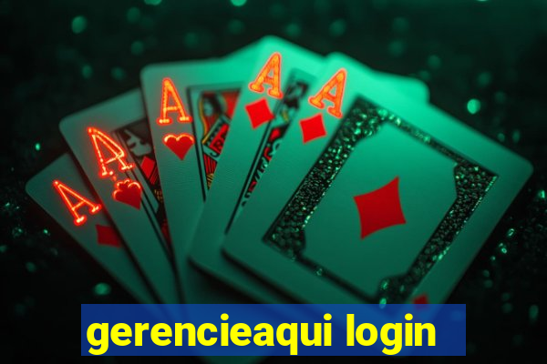 gerencieaqui login