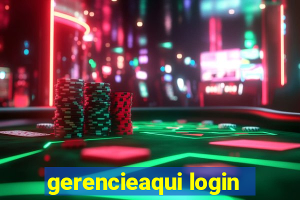 gerencieaqui login