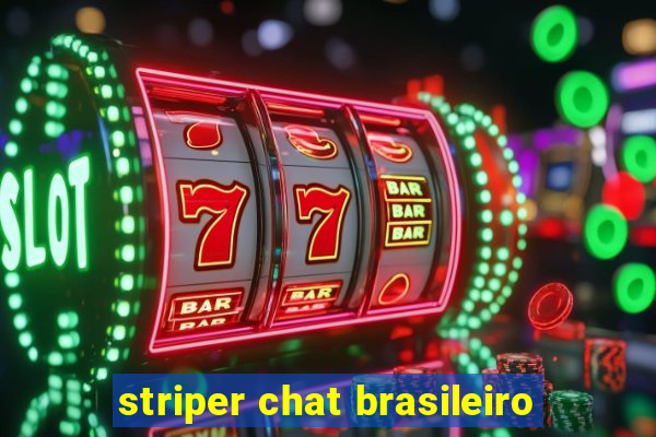 striper chat brasileiro